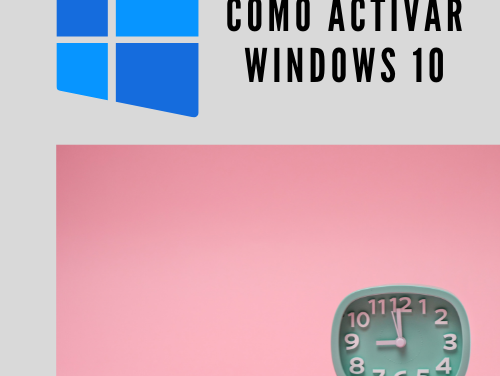 Cómo Activar Windows 10